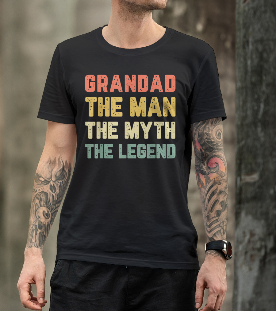 GRANDAD THE MAN THE MYTH THE LEGEND T-Shirt
