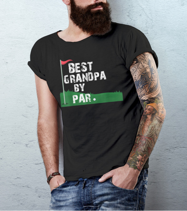 Best Grandpa By Par Golf Flag Green Course T-Shirt