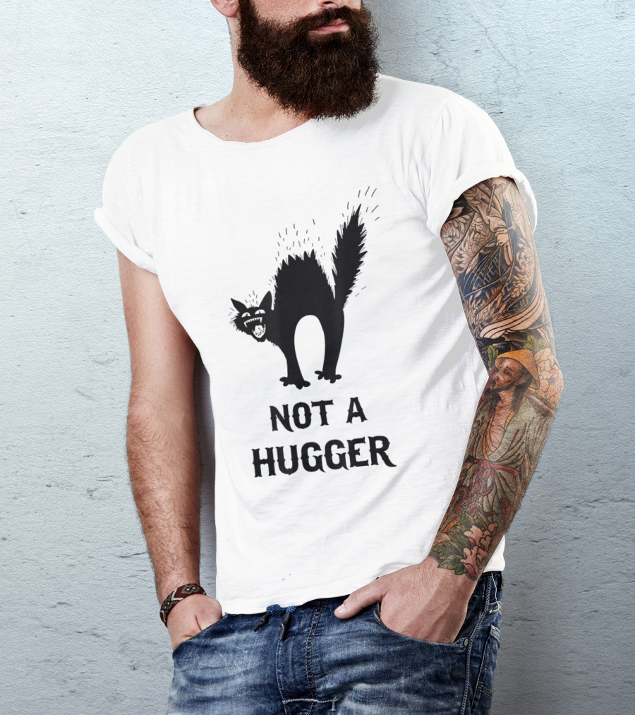 Not A Hugger Angry Black Cat T-Shirt