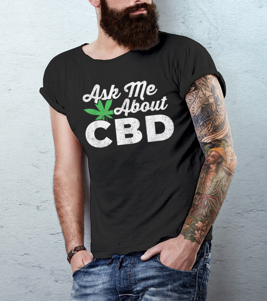 Ask Me About CBD Oil Leaf T-Shirt