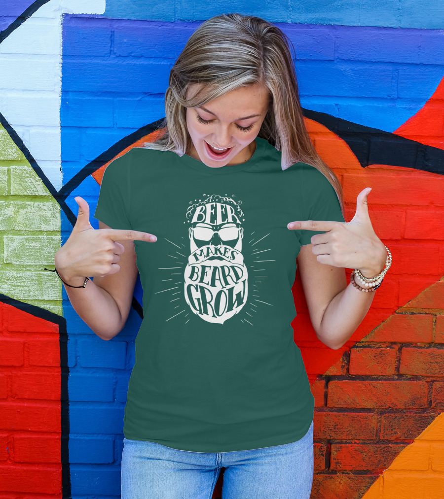 Beer Makes Beard Grow Bubbles And Sunglasses T-Shirt
