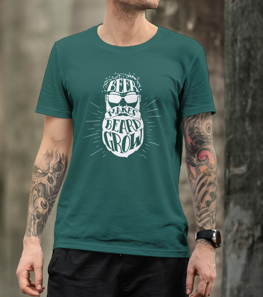 Beer Makes Beard Grow Bubbles And Sunglasses T-Shirt