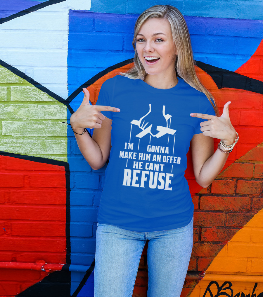 Make Him An Offer He Can't Refuse Puppet Strings T-Shirt