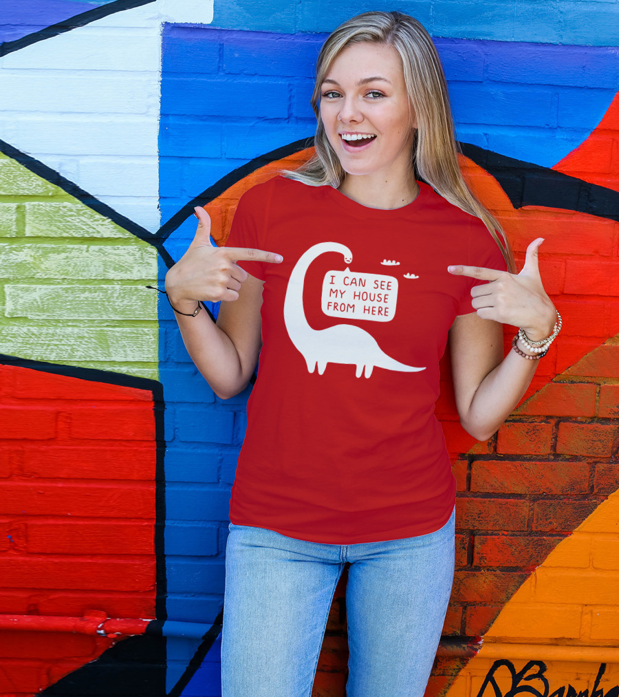 I Can See My House From Here Dinosaur White Text T-Shirt