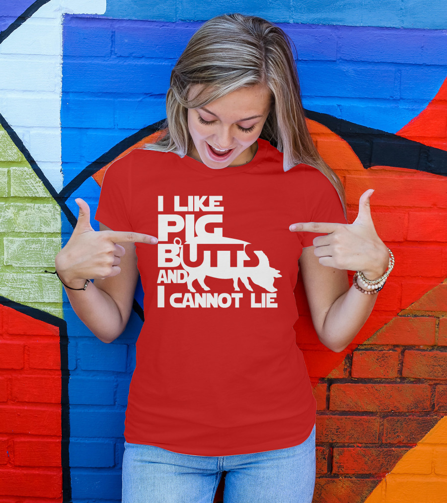 I Like Pig Butts And I Cannot Lie Pig Outline T-Shirt