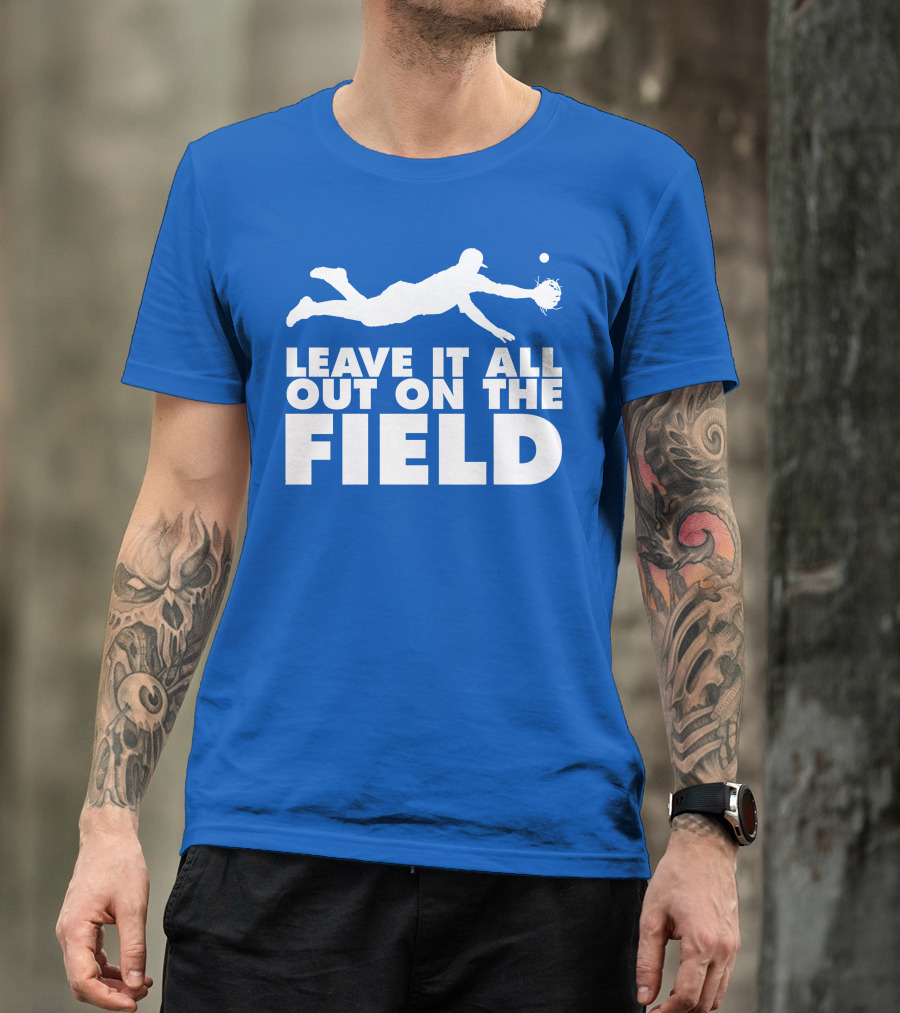 Leave It All Out On The Field Baseball Dive T-Shirt
