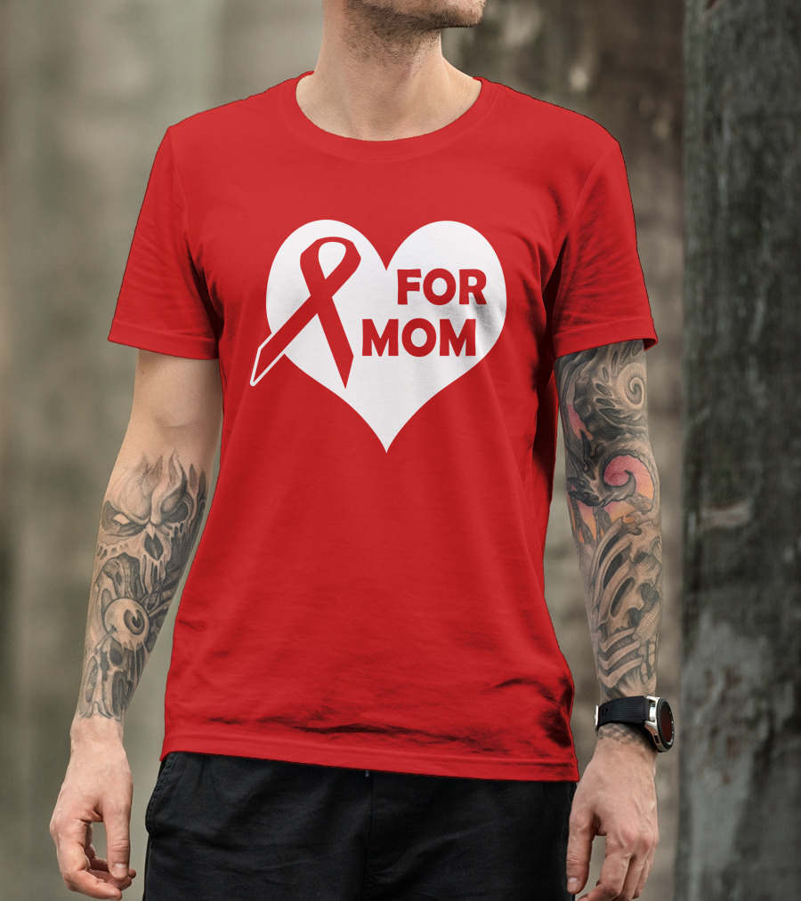 For Mom Red Ribbon Awareness Heart T-Shirt