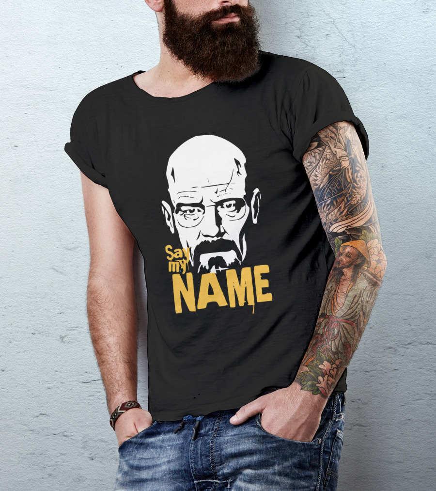 Heisenberg Breaking Bad Say My Name T-Shirt