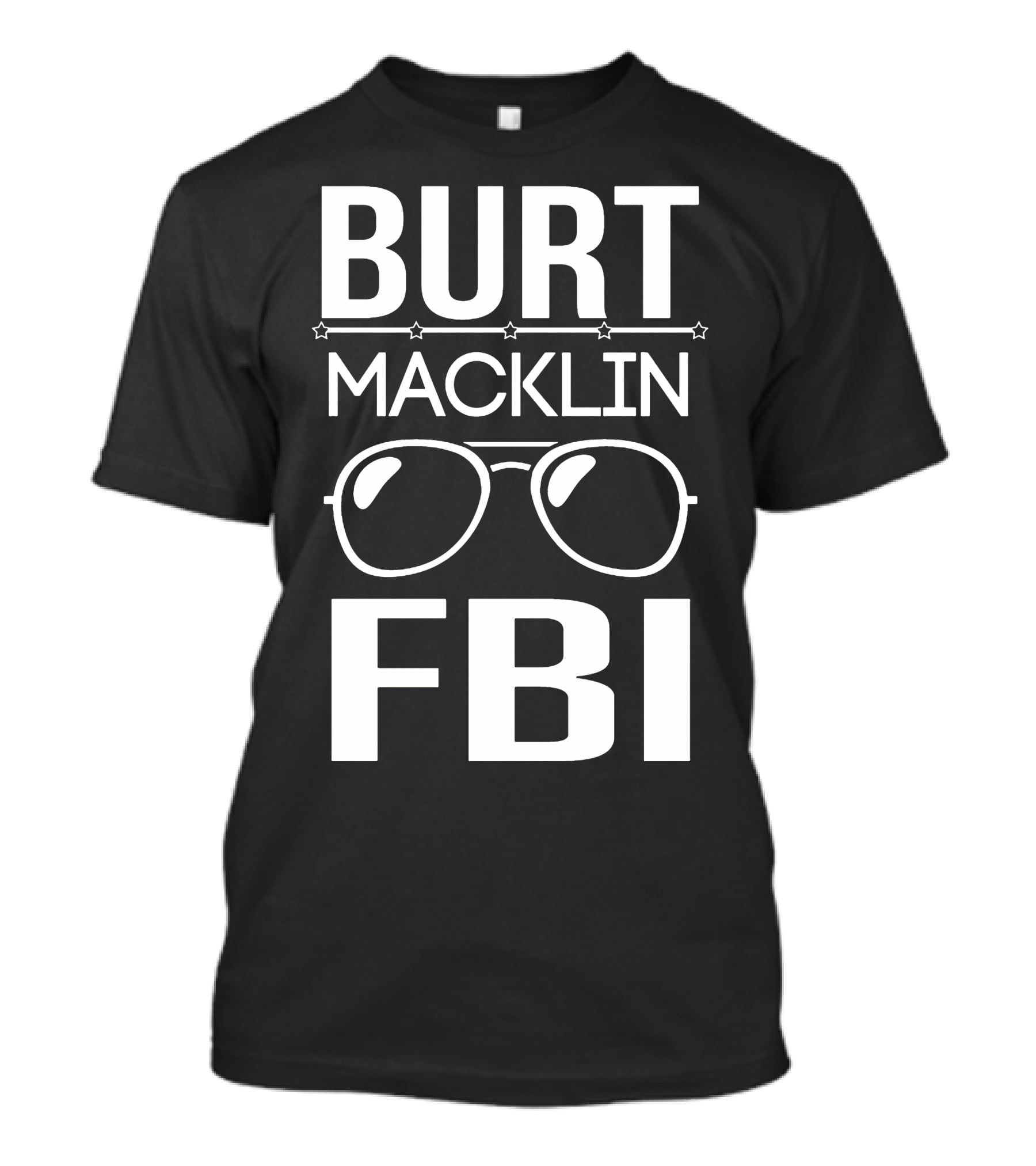 Burt Macklin FBI Sunglasses Stars T-Shirt