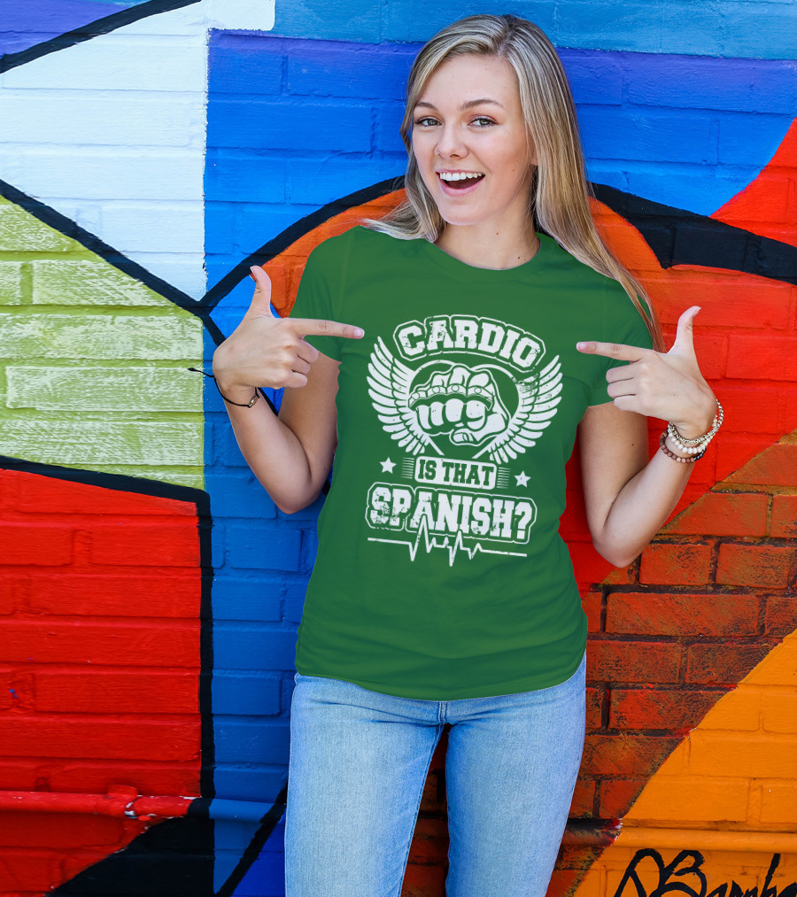 Cardio Is That Spanish Bold Fist And Wings With Heartbeat Line T-Shirt