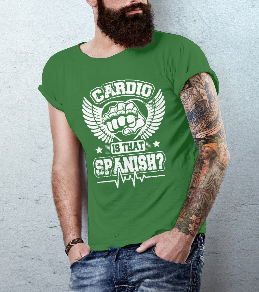 Cardio Is That Spanish Bold Fist And Wings With Heartbeat Line T-Shirt