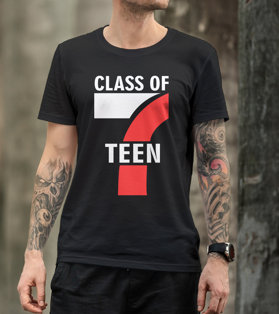 CLASS OF 7 TEEN T-Shirt