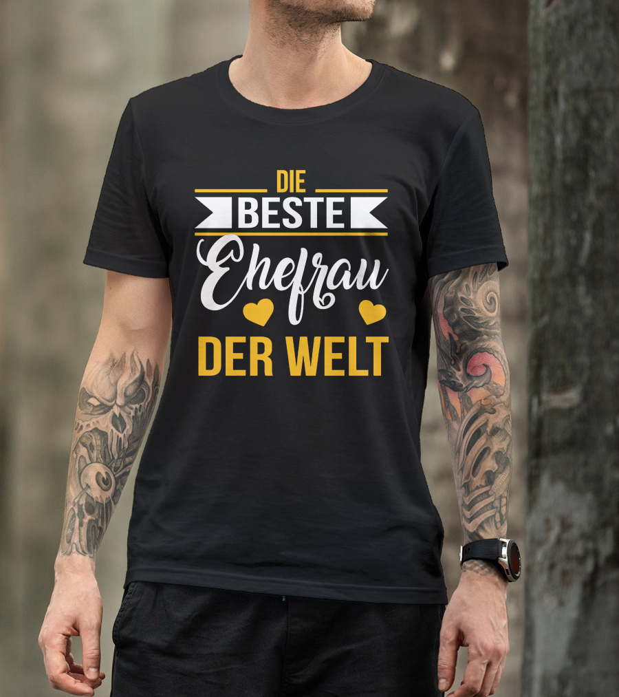 DIE BESTE EHEFRAU DER WELT Hearts Banner T-Shirt