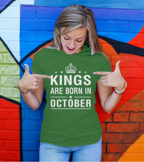 Kings Are Born In October Crowned T-Shirt