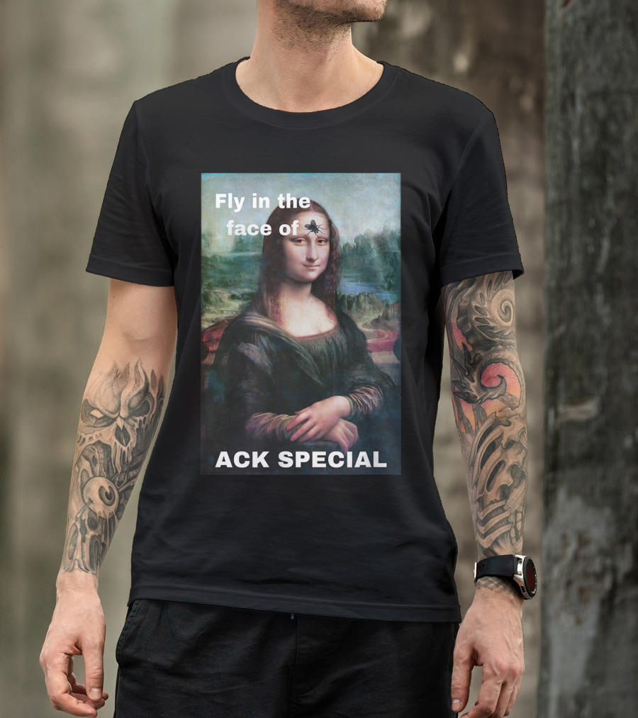 Ack Special Fly In The Face Of Adversity Mona Lisa T-Shirt
