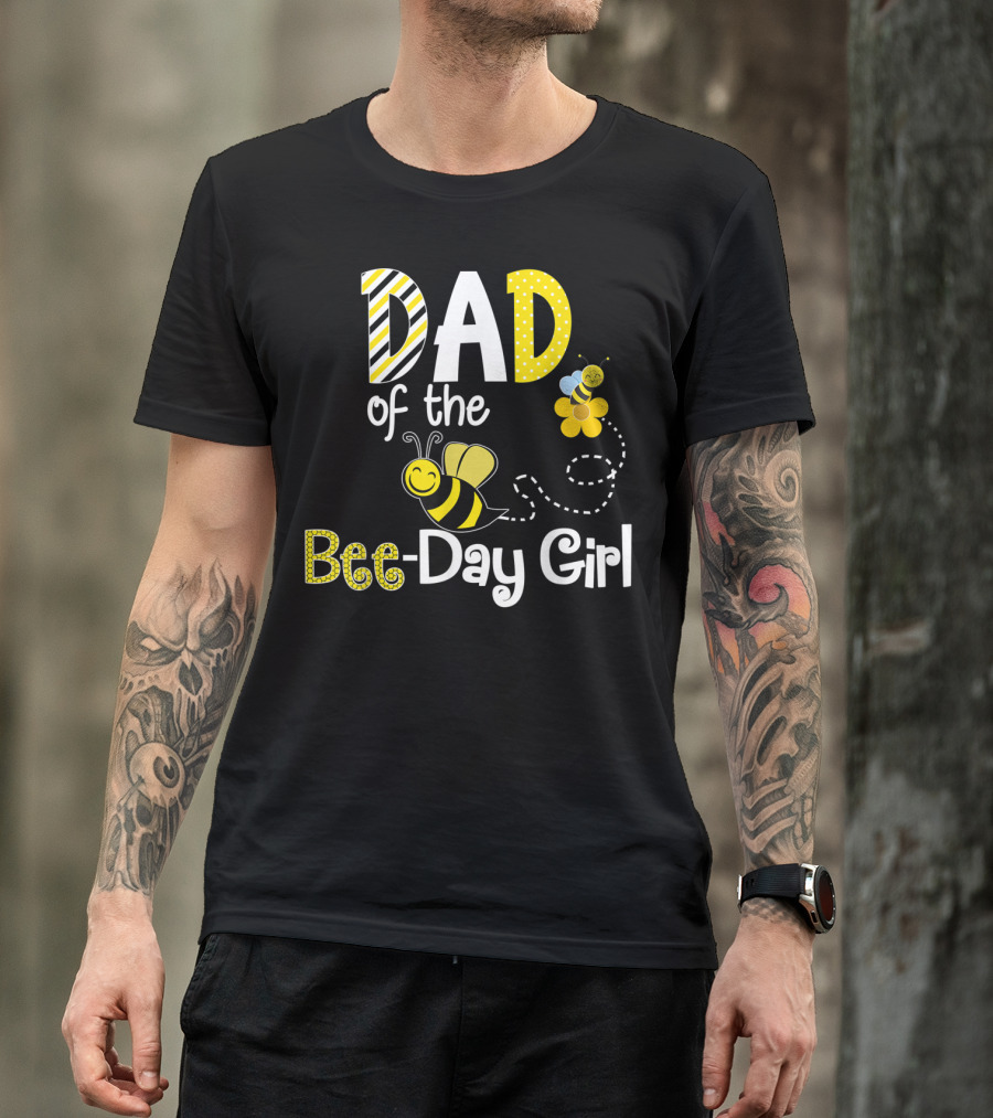 Dad Of The Bee-Day Girl Birthday Matching Hive Party T-Shirt