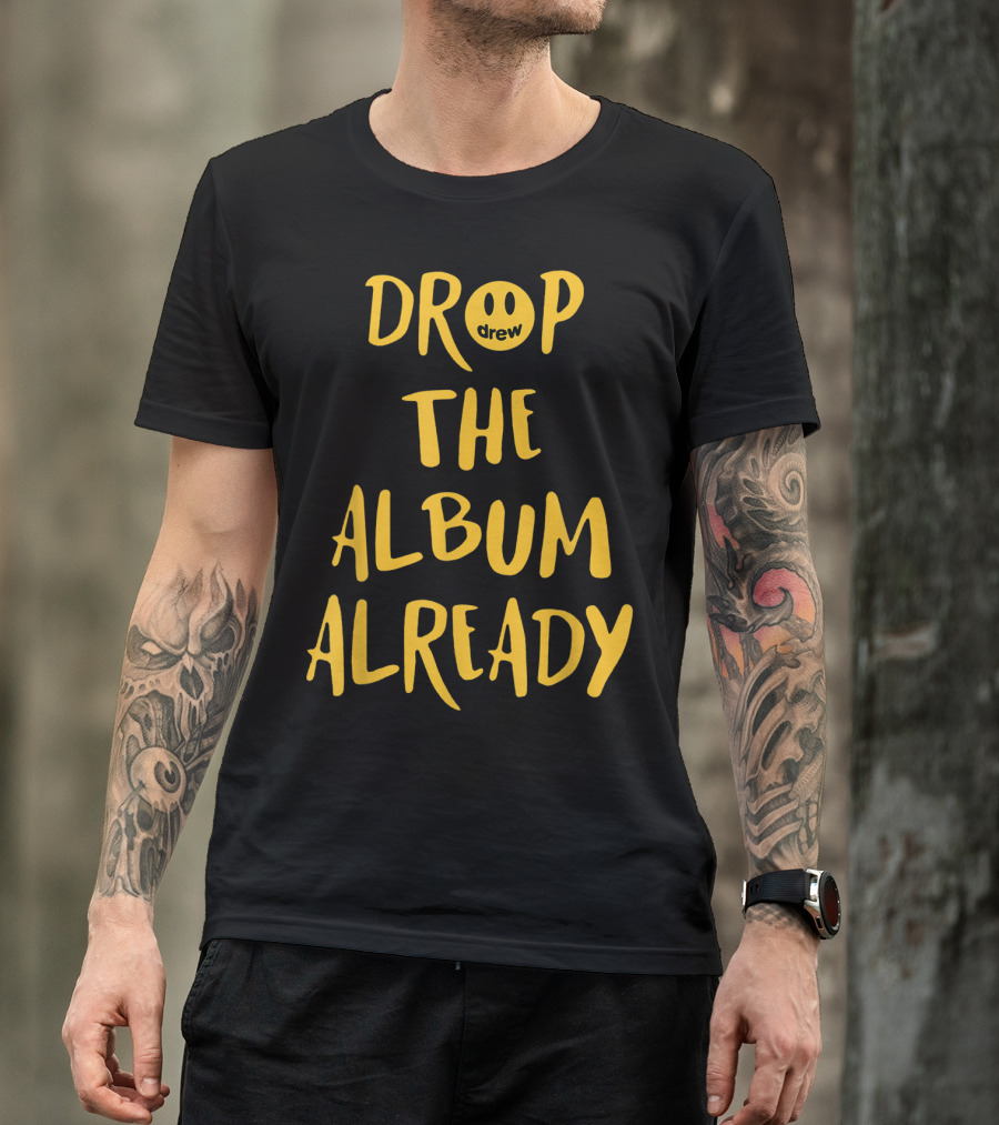 Drop The Album Already Drew Smiley Face T-Shirt