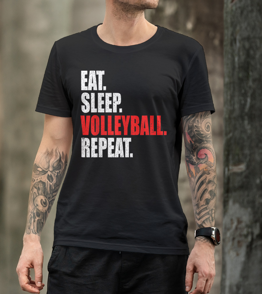 Eat Sleep Volleyball Repeat Volleyball Player Life Cycle T-Shirt