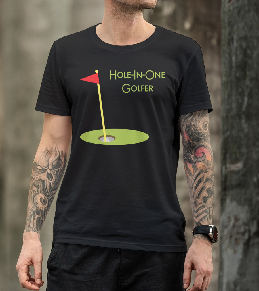 Hole-In-One Golfer Golf Ball In Cup T-Shirt
