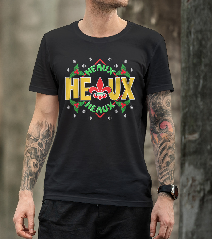 Heaux Heaux Louisiana New Orleans Christmas Fleur-de-Lis Snowflakes Holly T-Shirt