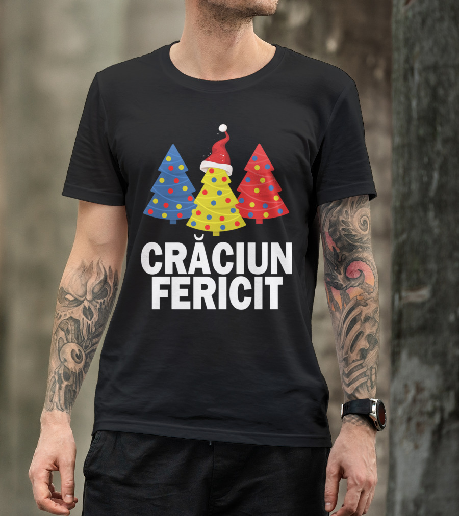Crăciun Fericit Merry Christmas Romanian Trees Romania Lovers T-Shirt
