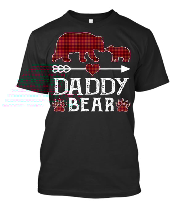 Daddy Bear Red Plaid Bears Heart Arrow Paw Prints T-Shirt