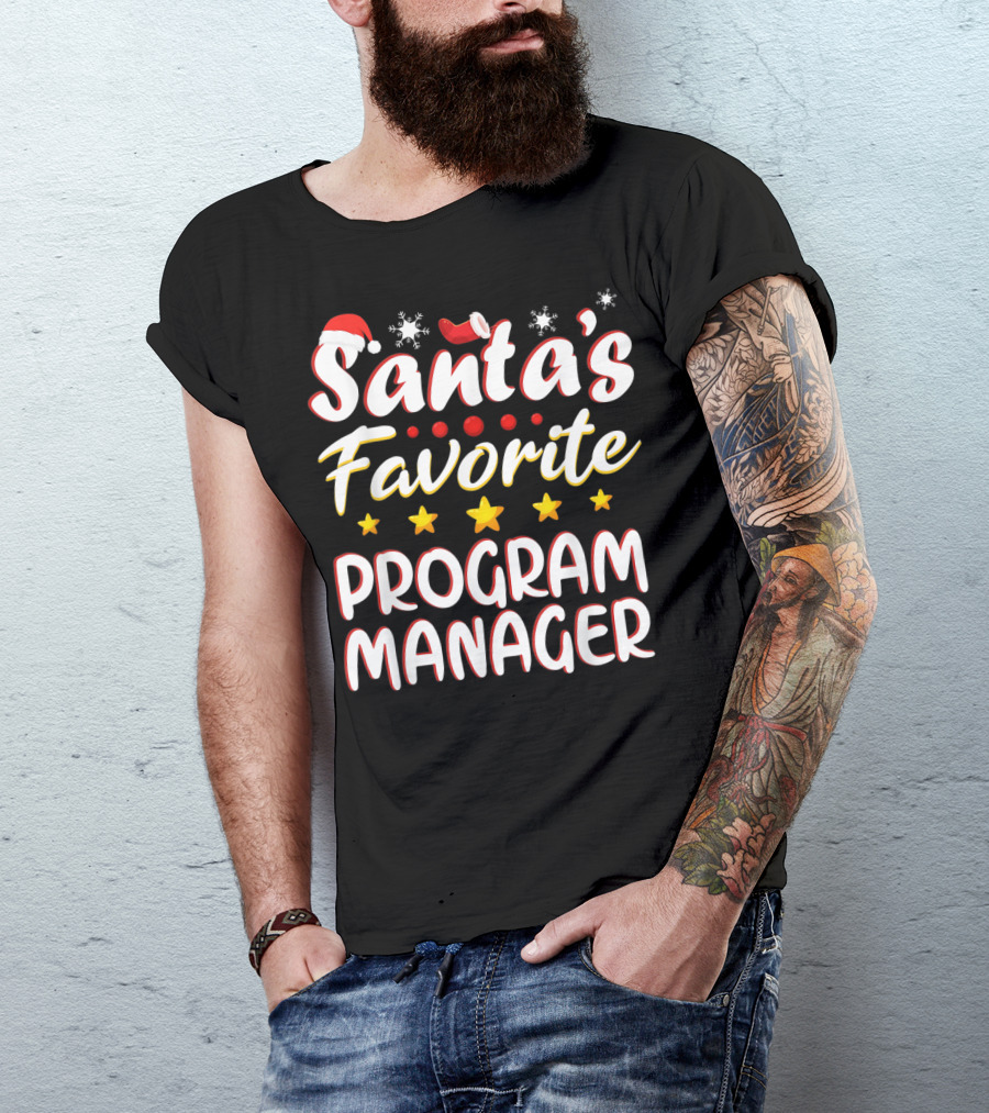 Santa's Favorite Program Manager With Christmas Hat And Stars T-Shirt