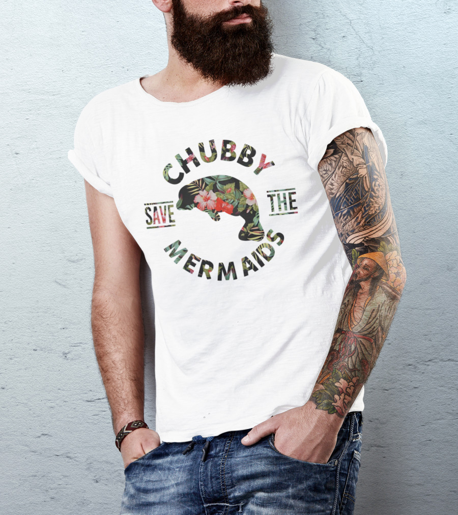 Save The Chubby Mermaids Floral Pattern Dolphins Lovers T-Shirt