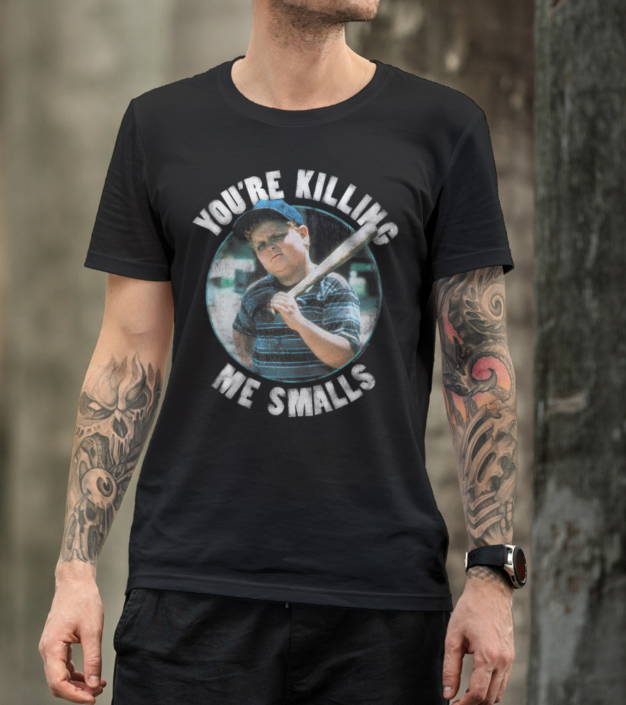You're Killing Me Smalls The Sandlot Baseball Classic Film T-Shirt