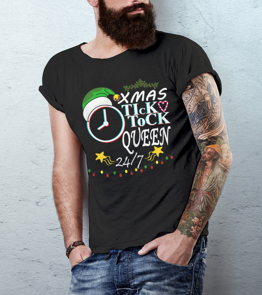 XMAS Tick Tock Queen 24/7 T-Shirt
