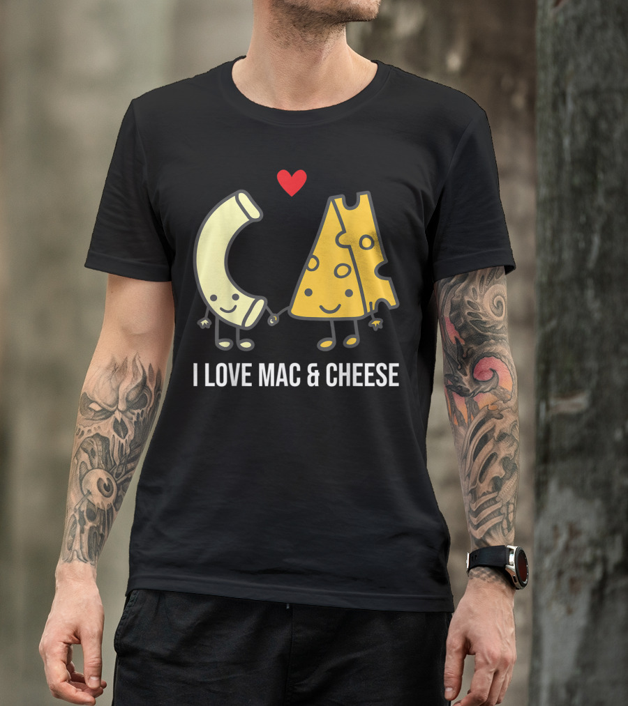 I Love Mac And Cheese Smiling Pasta And Cheese With Heart T-Shirt