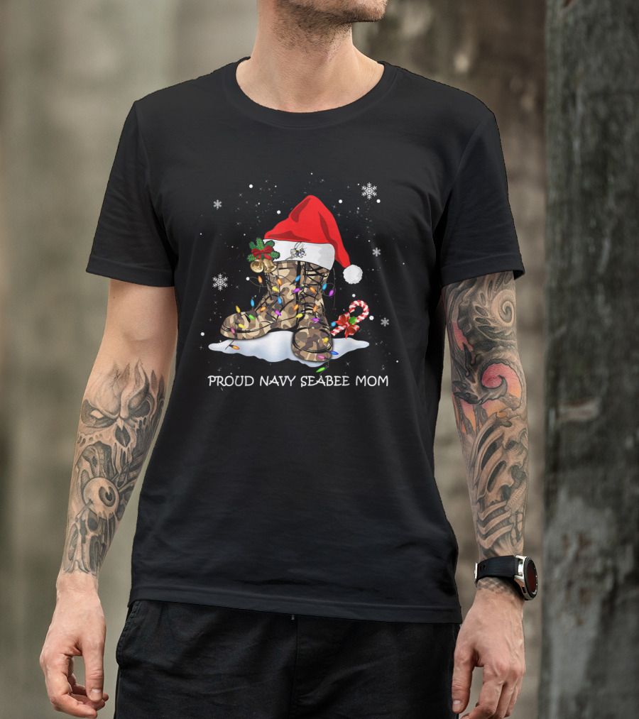 Proud Navy Seabee Mom Christmas Boots With Santa Hat And Candy Cane T-Shirt