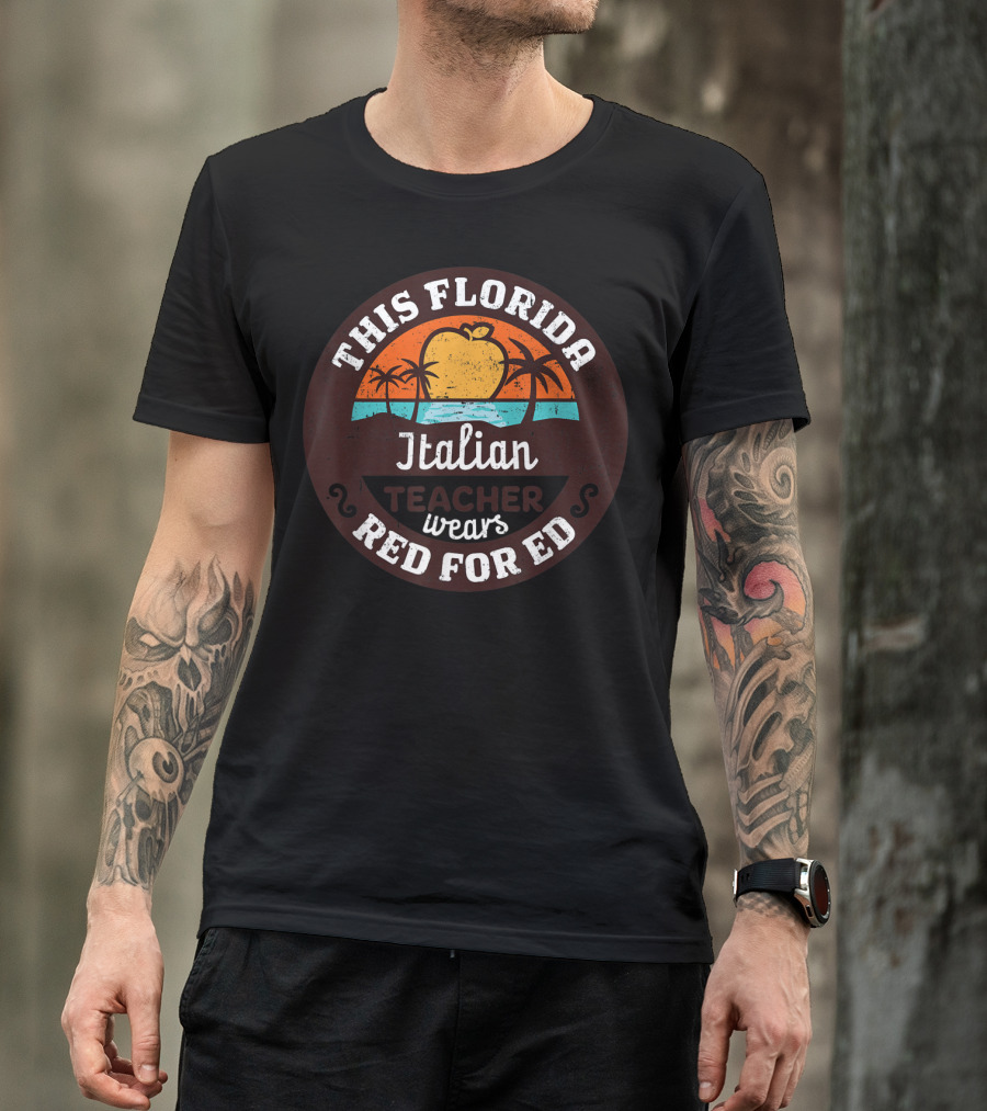 This Florida Italian Teacher Wears Red For Ed Sunset Palm Trees T-Shirt