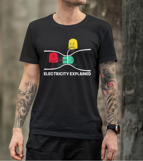 Electricity Explained Funny Physik Nerd Volt Amp Ohm T-Shirt