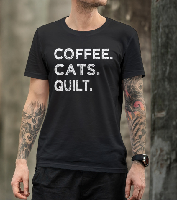 Coffee Cats Quilt Funny Quilting Mom Grandma T-Shirt