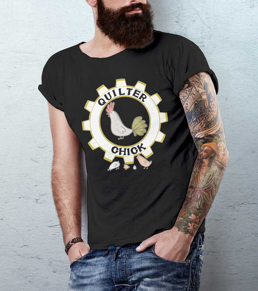Quilter Chick Country Quilter With Chickens And Quilting Gear T-Shirt