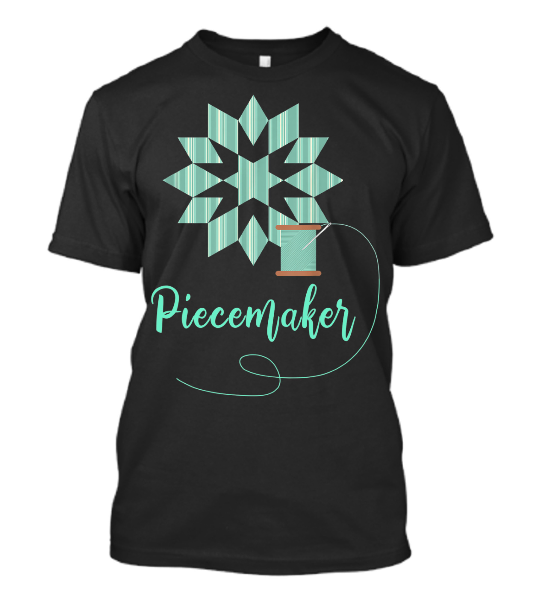 Piecemaker Quilters Quilting Pun T-Shirt