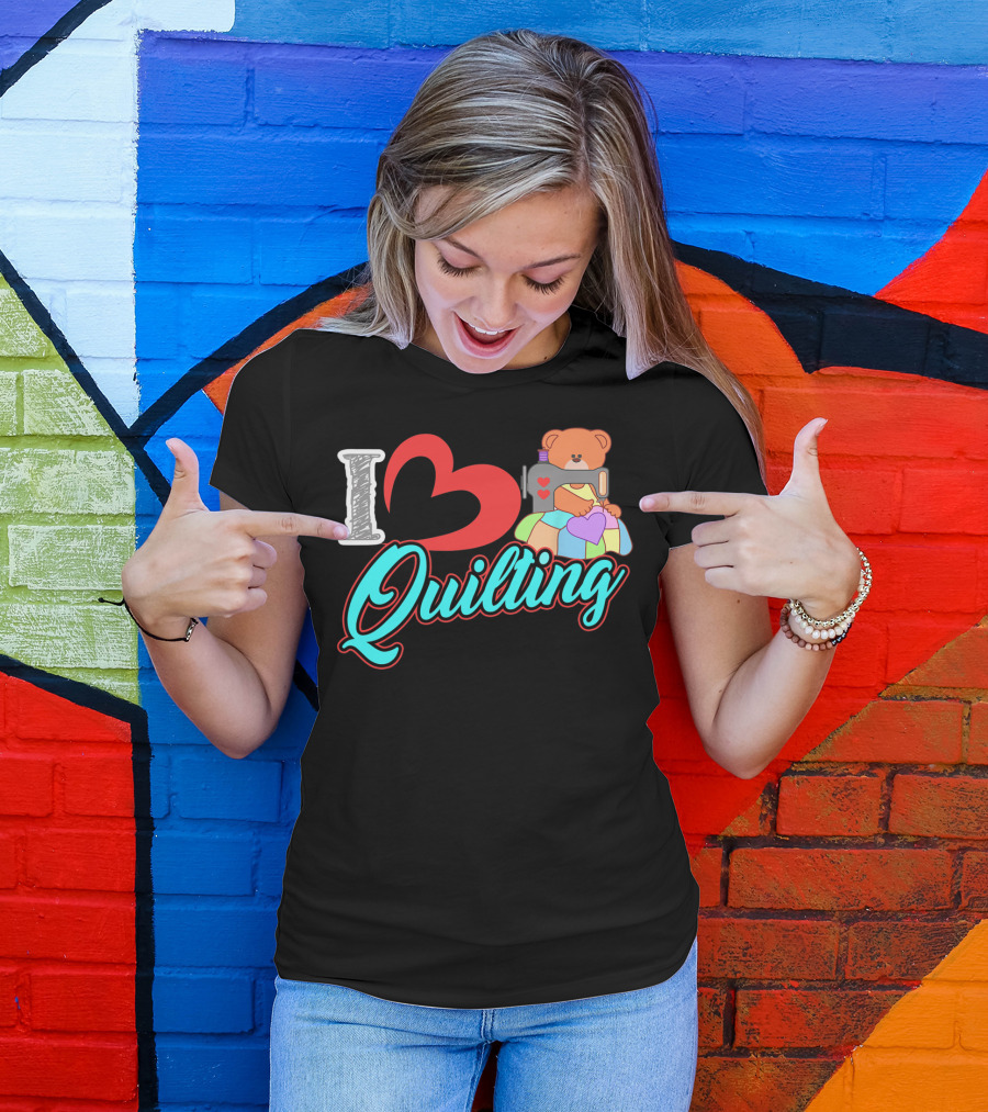 I Love Quilting Sewing Machine Bear Quilt Heart T-Shirt