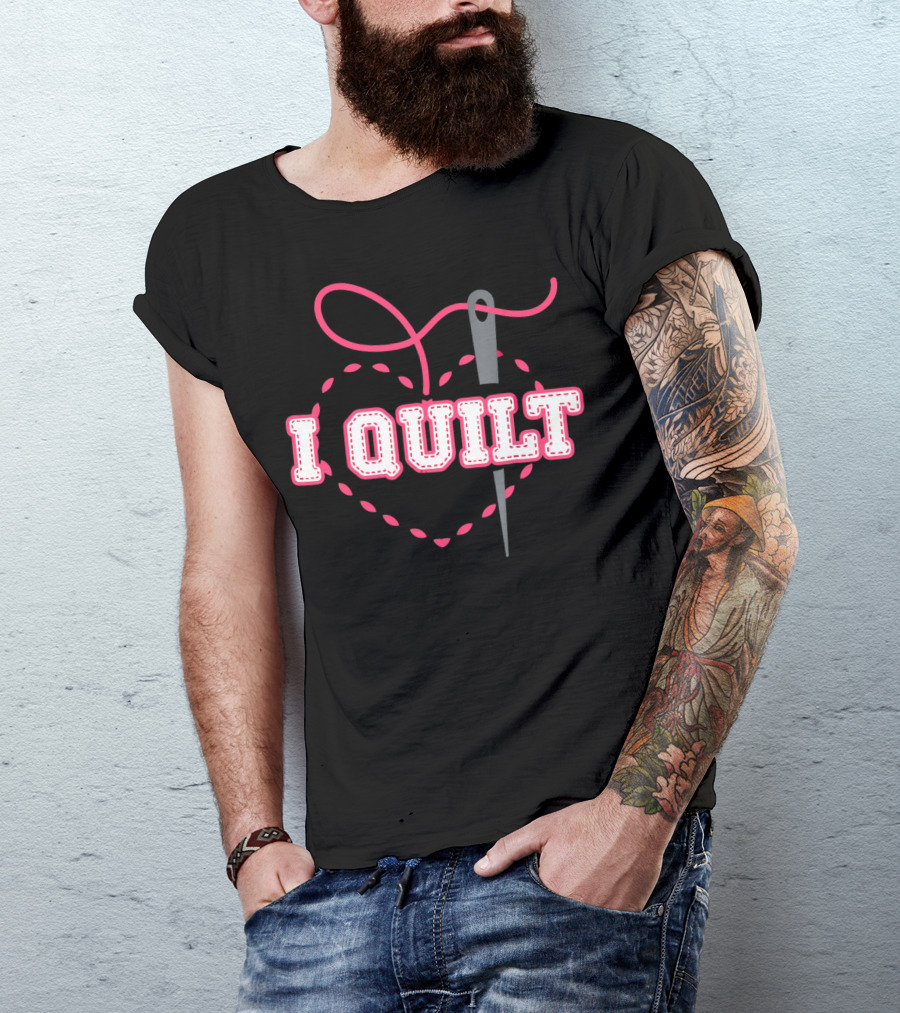 I Quilt Heart NeedleThread Quilting T-Shirt