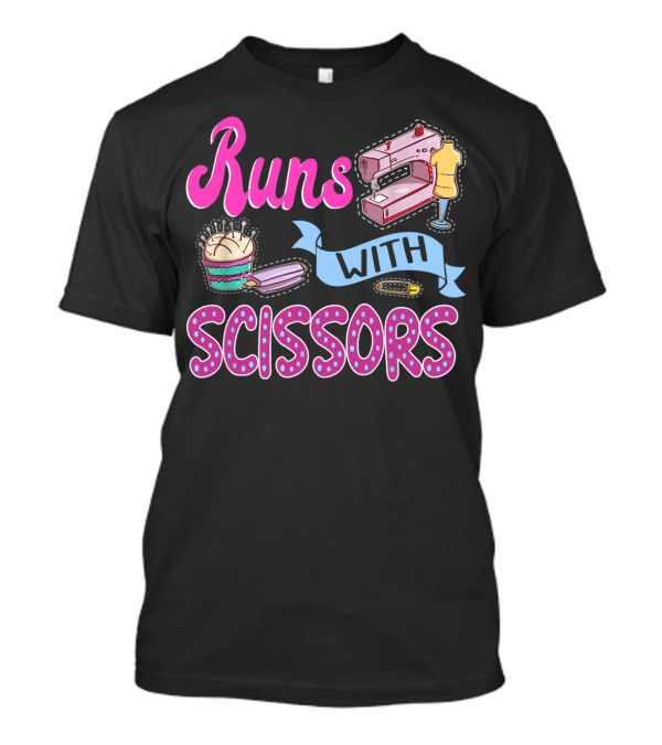 Runs With Scissors Sewing Machine And Mannequin Craft Humor T-Shirt