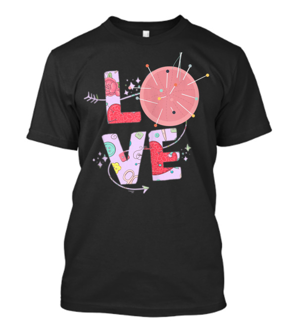 Sewing Love Letter Cute Quilting Pins And Buttons T-Shirt