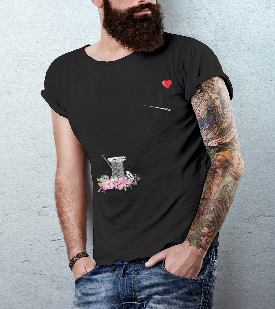 My Soul Is Fed With Needle And Thread Heart Spool Flowers T-Shirt
