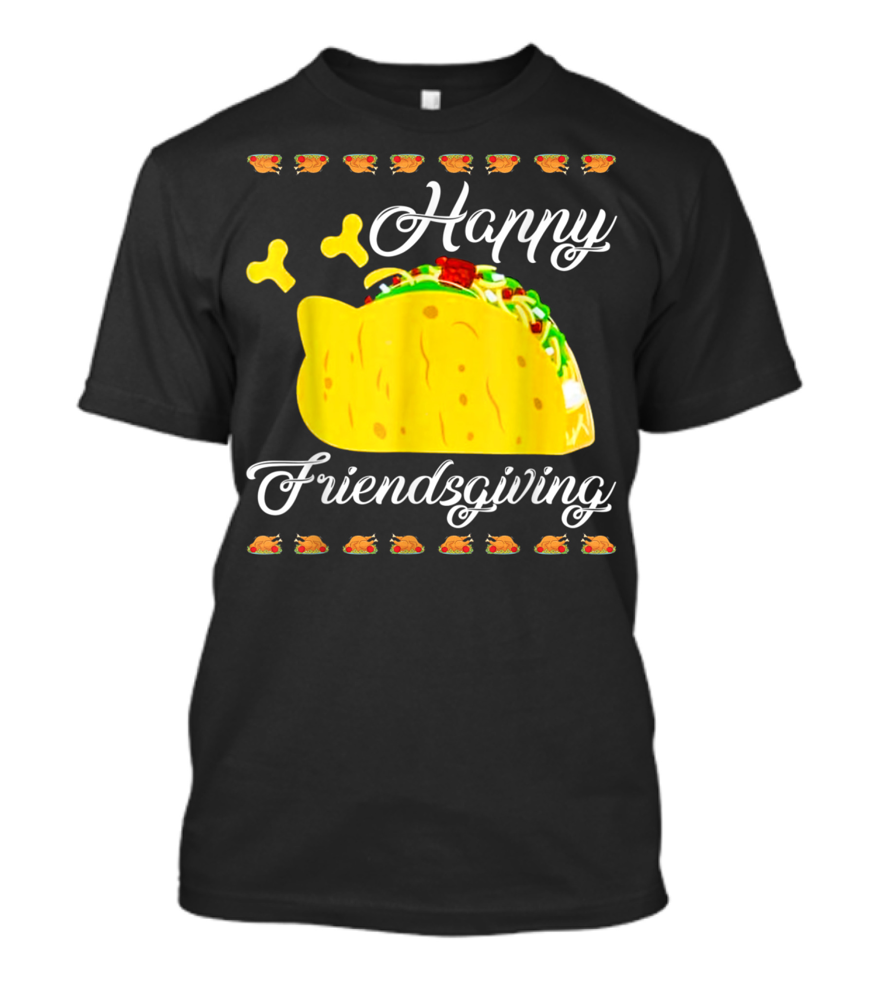 Happy Friendsgiving Taco Thanksgiving 어르신들autoreleasepool T-Shirt