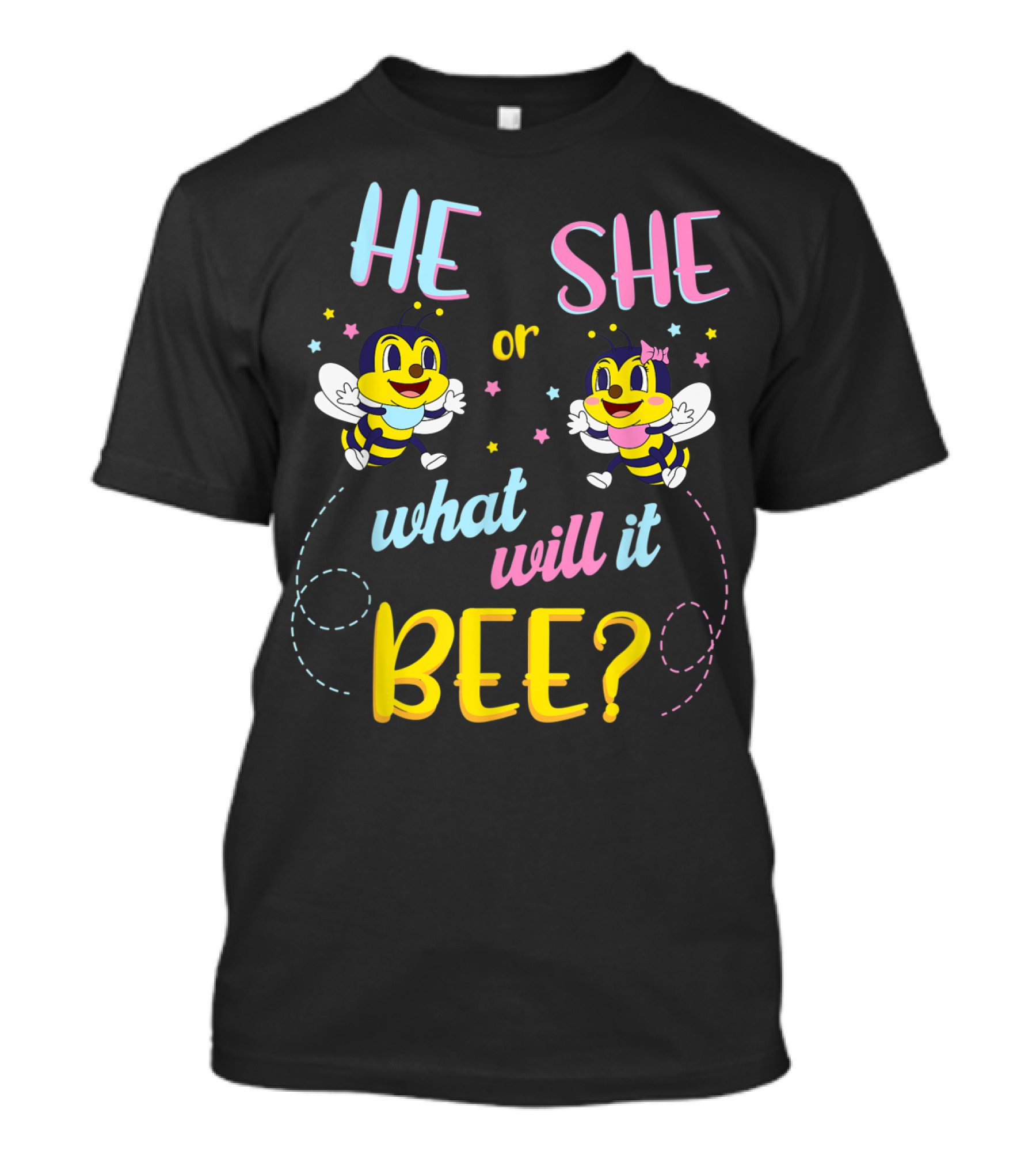 He She Or What Will It Bee? Baby Gender Reveal T-Shirt