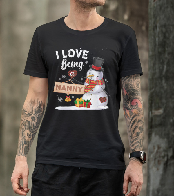 I Love Being A Nanny Cute Snowman With Gifts And Checkered Heart T-Shirt