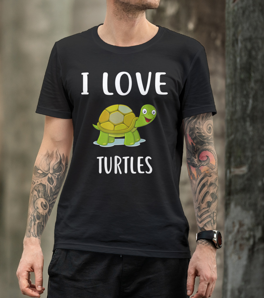 I Love Turtles Happy Turtle T-Shirt