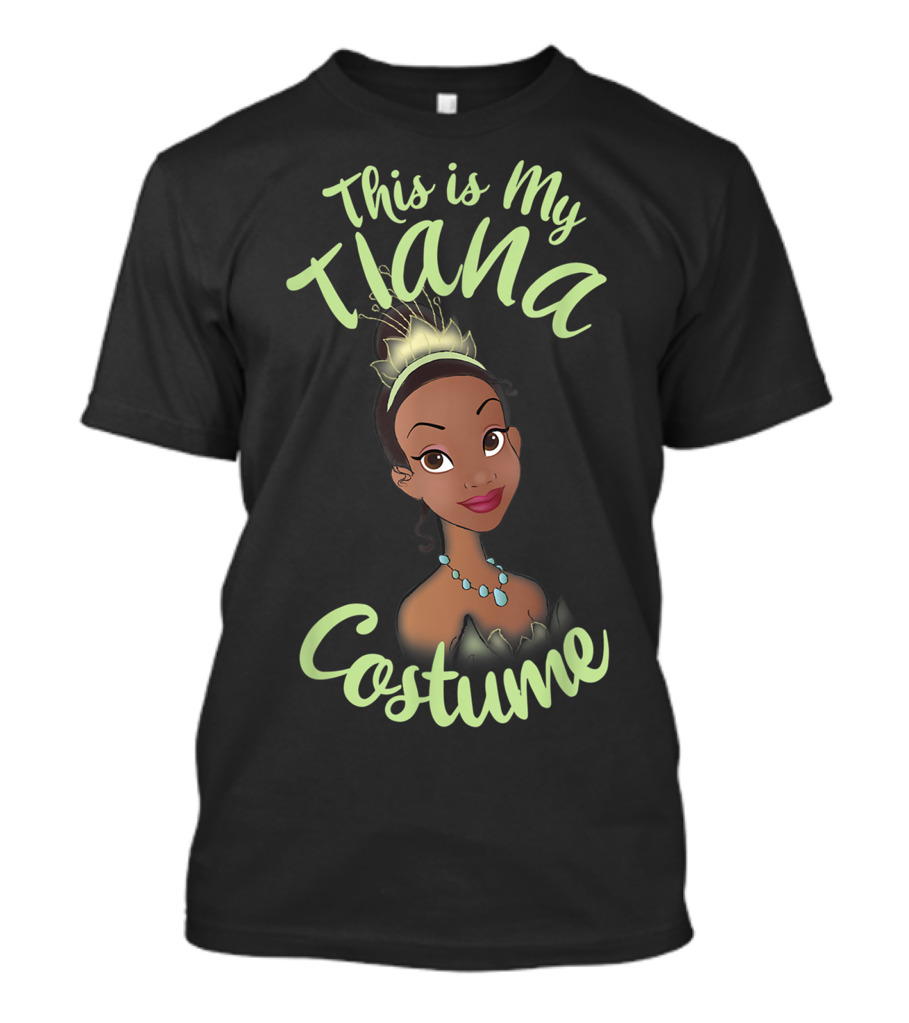 This Is My Tiana Costume Disney Princess And The Frog T-Shirt