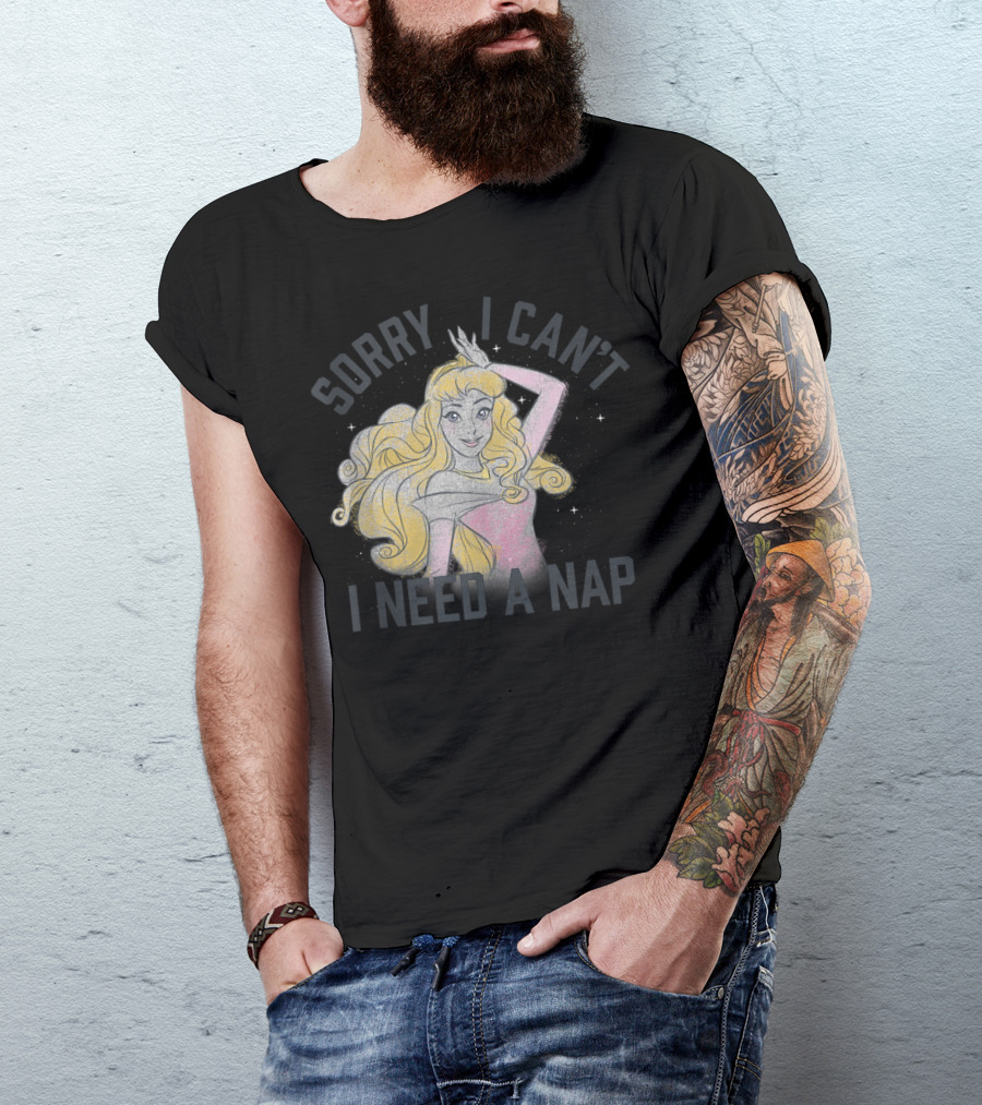 Disney Sleeping Beauty Aurora Sorry I Can't I Need A Nap T-Shirt