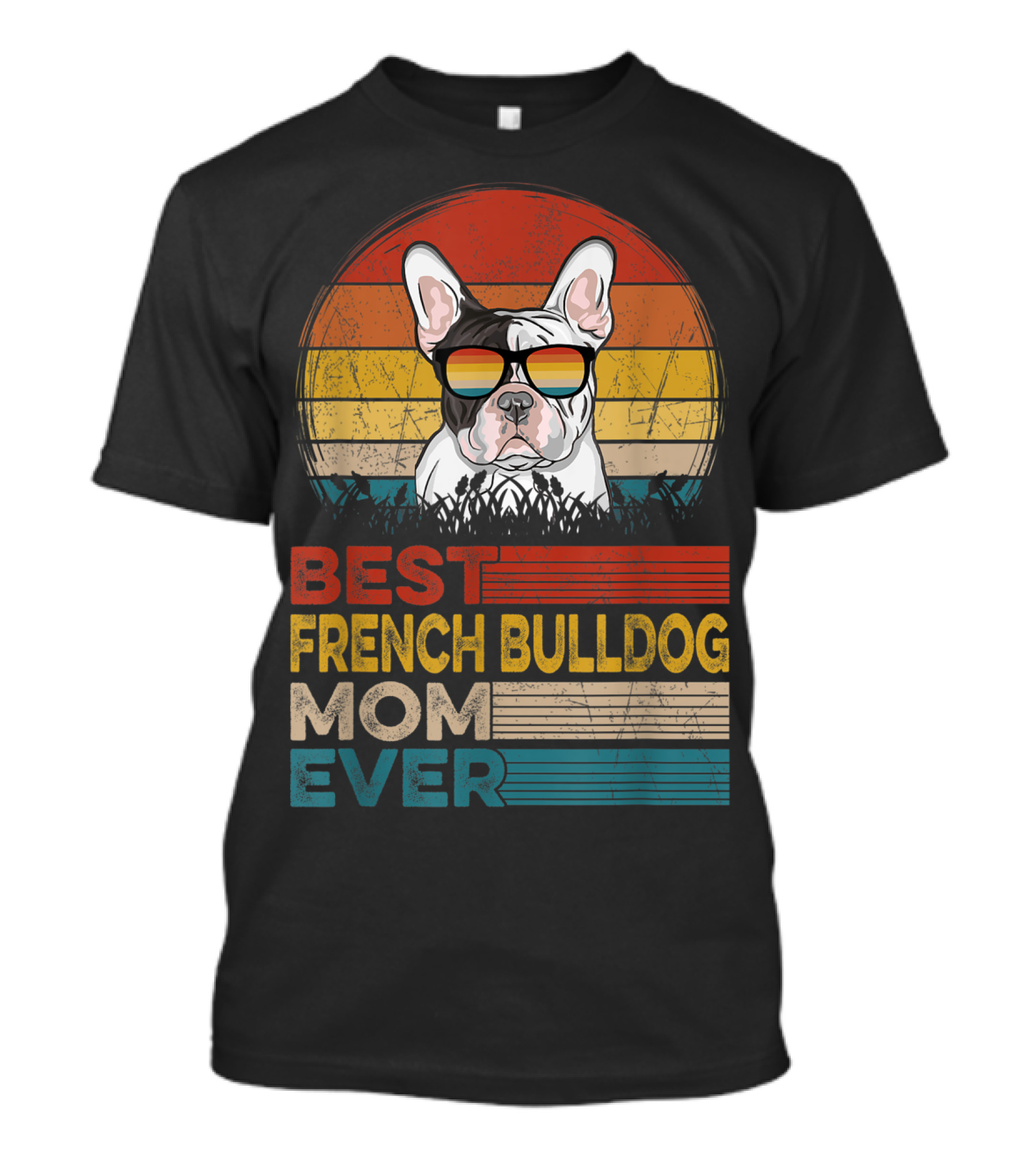 Best French Bulldog Mom Ever Vintage Retro Dog T-Shirt