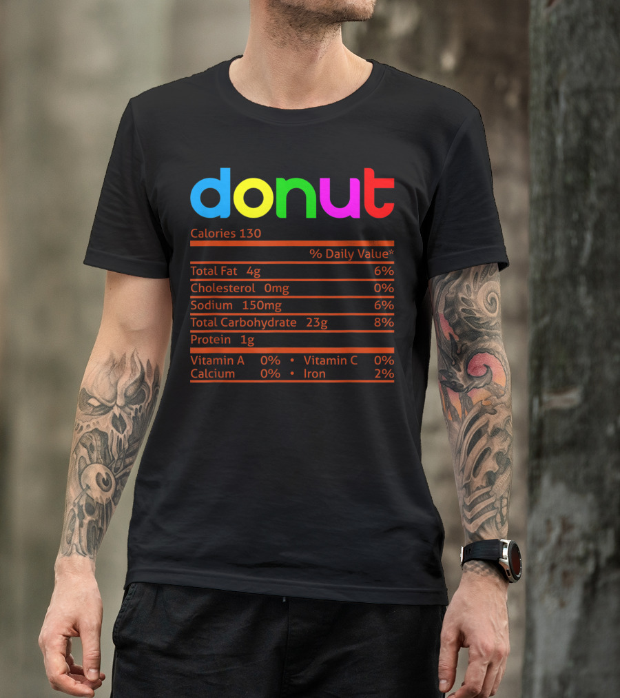 Donut Calories Nutrition Facts Label T-Shirt